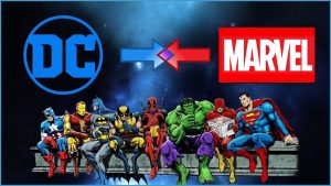 Marvel, DC